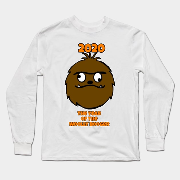 the year of the woolly booger Long Sleeve T-Shirt by HillbillyScribbs